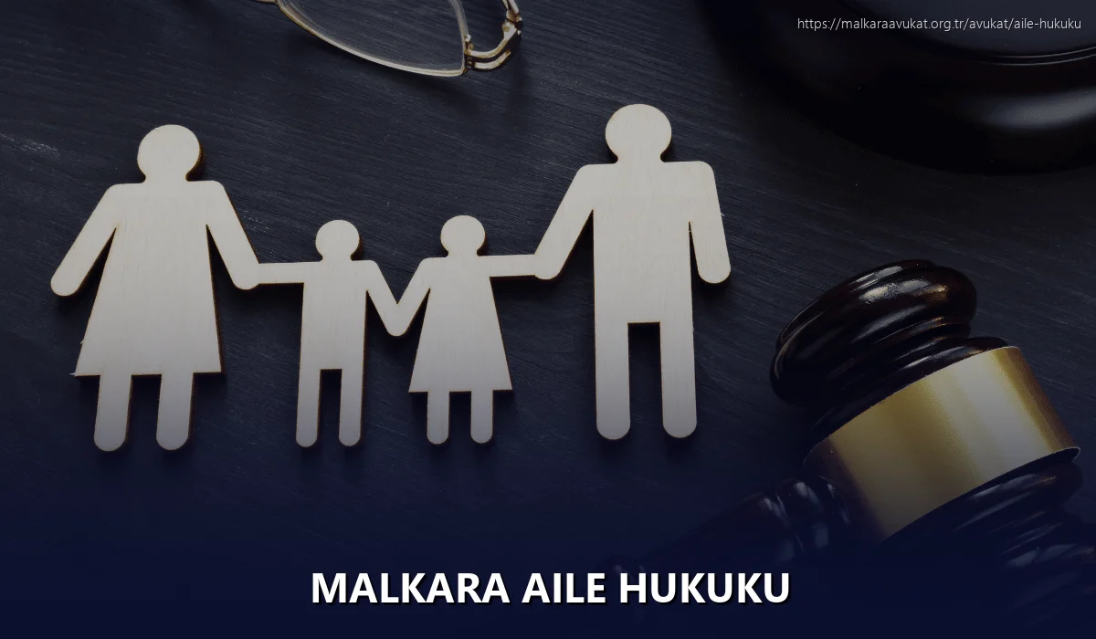 Malkara Aile Hukuku