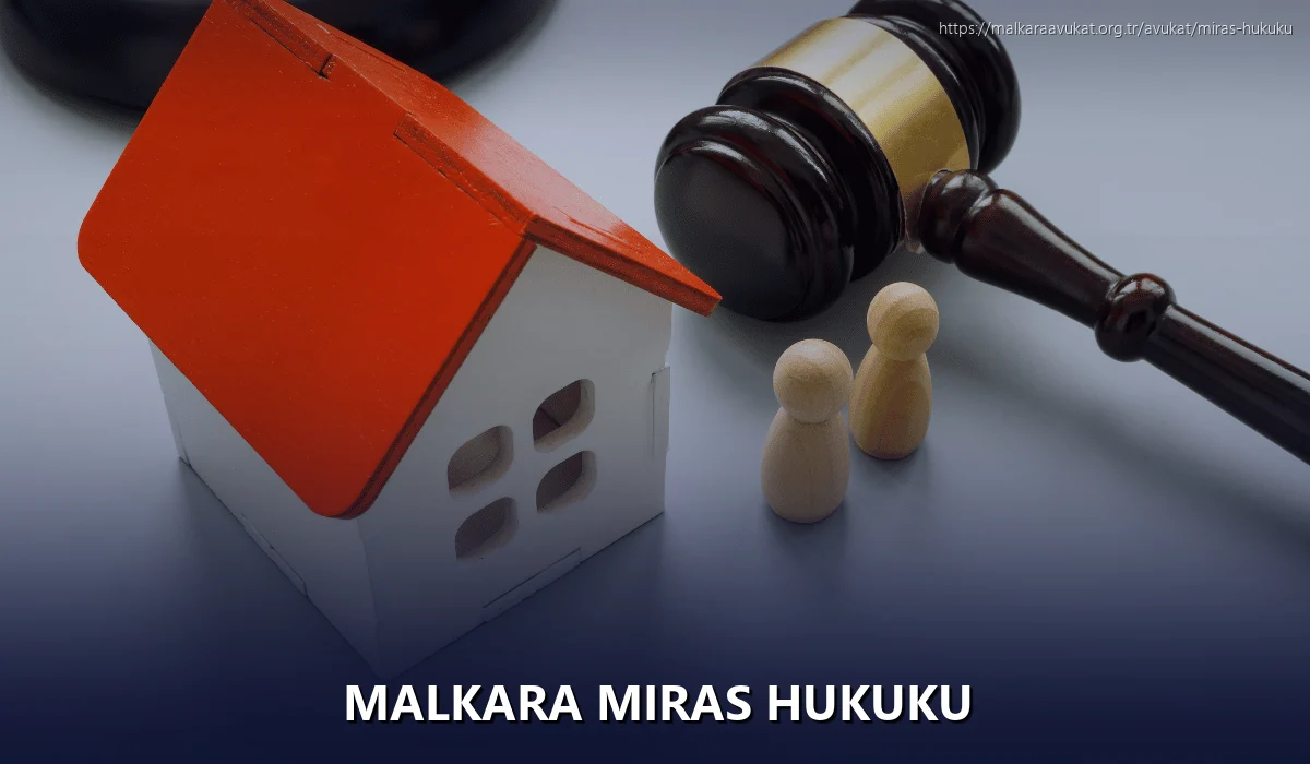 Malkara Miras Hukuku