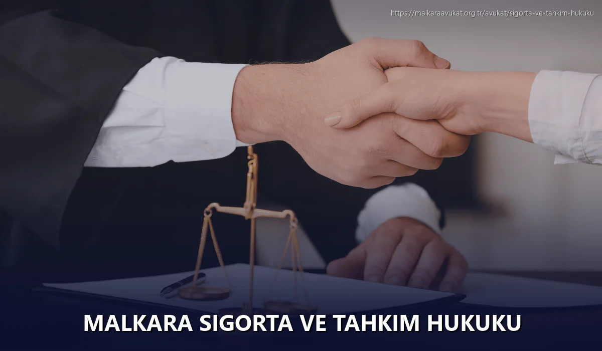 Malkara Sigorta ve Tahkim Hukuku