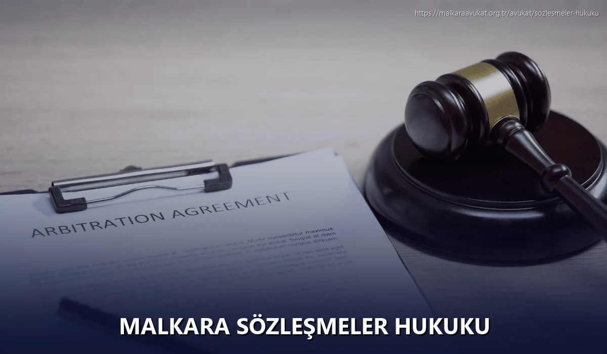 Malkara Sözleşmeler Hukuku